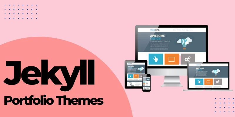 Top 10 Best Jekyll Portfolio Themes for 2024