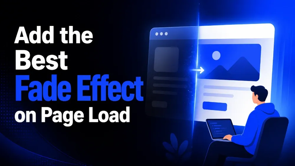 How to Add the Best Fade Effect on Page Load?