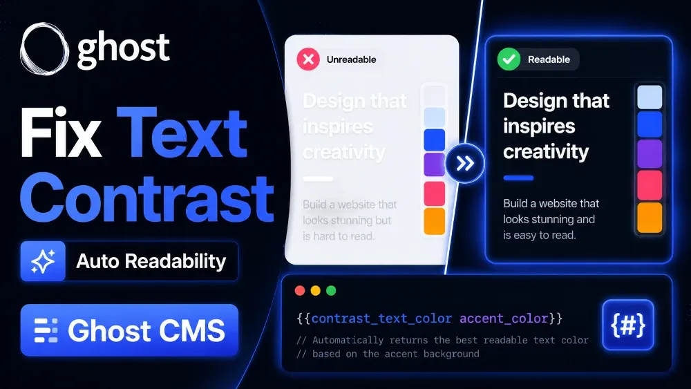 The Easiest Way to Improve Readability in Your Ghost Theme Design