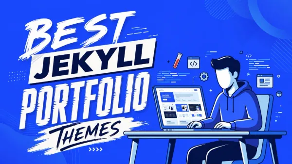 Top 10 Best Jekyll Portfolio Themes For 2026