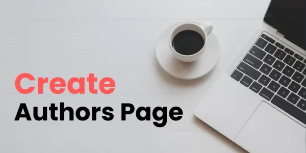 How To Create Authors Page In Your Ghost Blog