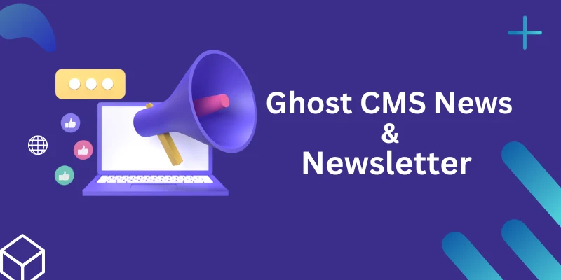 ghost cms news